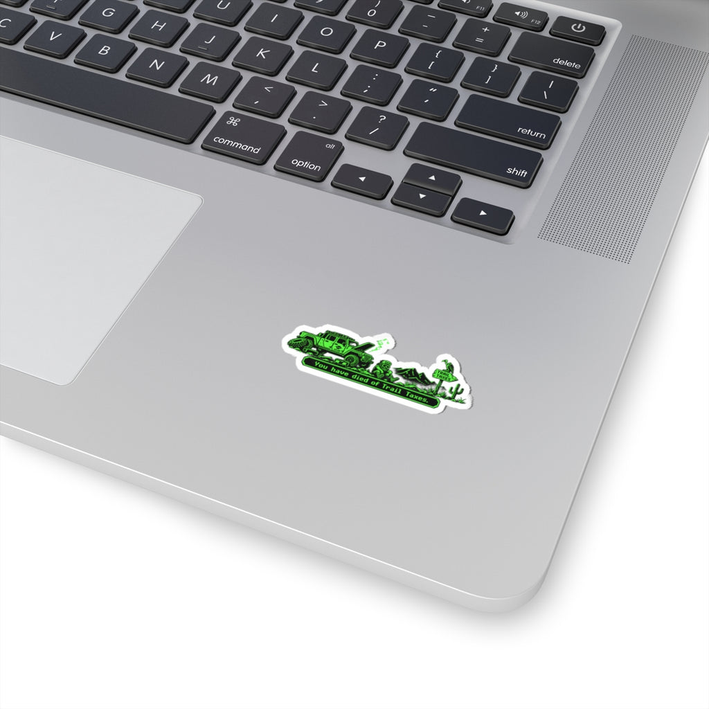 Trail Taxes Sticker — Retro Pixel Off‑Road Adventure Decal ("You have died of Trail Taxes")