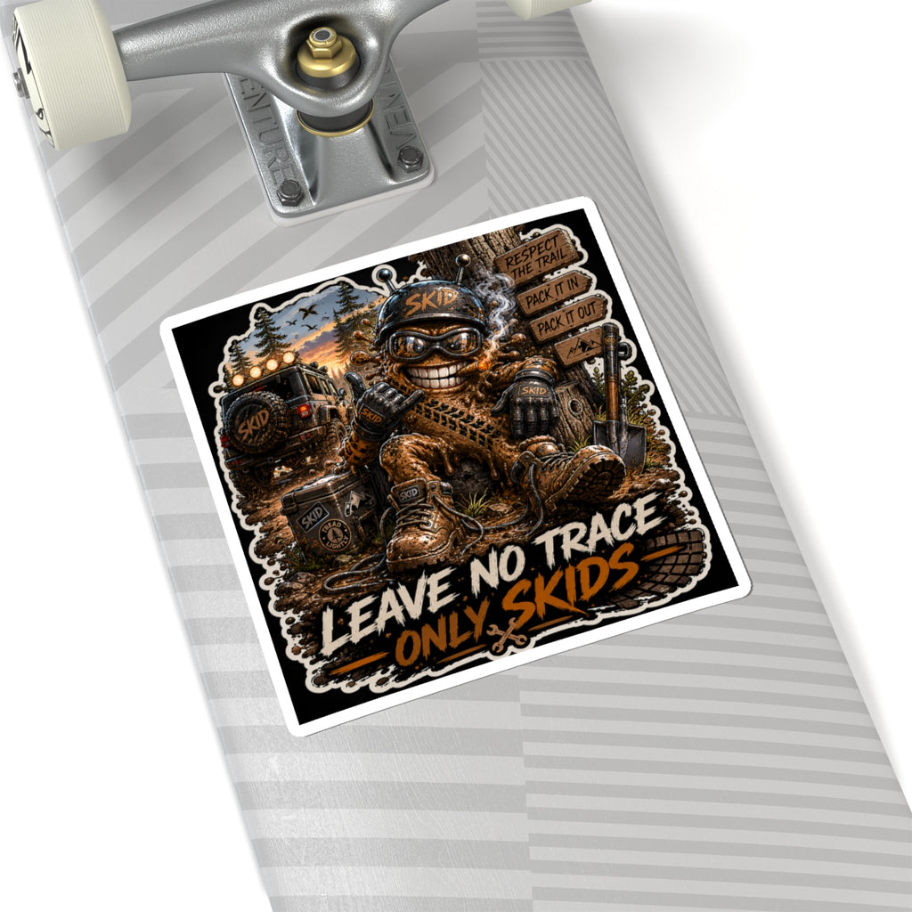 Sticker — "Leave No Trace, Only Skids" Off‑Road Adventure Kiss‑Cut Sticker